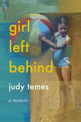 Das zurückgelassene Mädchen - Girl Left Behind