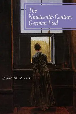 Das deutsche Lied des neunzehnten Jahrhunderts - The Nineteenth-Century German Lied