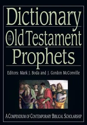 Wörterbuch des Alten Testaments: Propheten - Dictionary of the Old Testament: Prophets