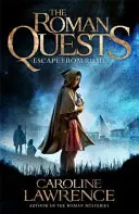 Römische Questen: Flucht aus Rom - Buch 1 - Roman Quests: Escape from Rome - Book 1