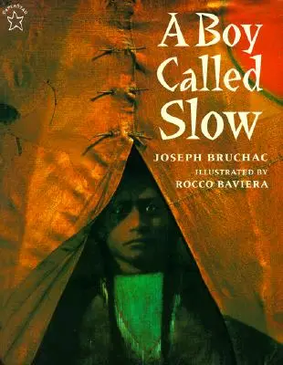 Ein Junge namens Langsam: Die wahre Geschichte von Sitting Bull - A Boy Called Slow: The True Story of Sitting Bull