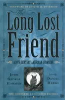 Der lange verlorene Freund: Ein amerikanisches Grimoire aus dem 19. - The Long Lost Friend: A 19th Century American Grimoire