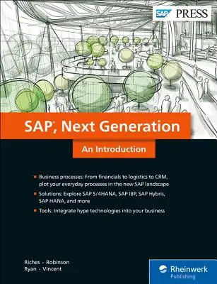 Seife: Eine Einführung: Geschäftsprozesse und Lösungen der nächsten Generation - Sap: An Introduction: Next-Generation Business Processes and Solutions