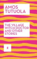 Dorfhexendoktor und andere Geschichten - Village Witch Doctor and Other Stories