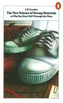 Die neue Wissenschaft der starken Materialien - oder warum man nicht durch den Boden fällt - New Science of Strong Materials - Or Why You Don't Fall Through the  Floor