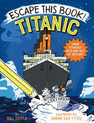 Entfliehen Sie diesem Buch! Titanic - Escape This Book! Titanic