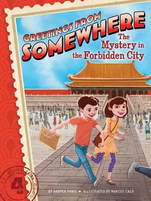 Das Geheimnis in der Verbotenen Stadt, 4 - The Mystery in the Forbidden City, 4