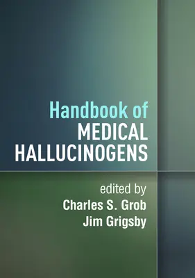 Handbuch der medizinischen Halluzinogene - Handbook of Medical Hallucinogens
