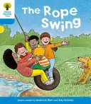 Oxford-Lesebaum: Stufe 3: Geschichten: Die Seilschaukel - Oxford Reading Tree: Level 3: Stories: The Rope Swing