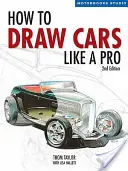 Autos zeichnen wie ein Profi, 2. Auflage - How to Draw Cars Like a Pro, 2nd Edition