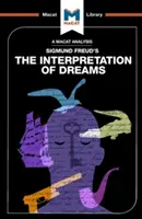 Eine Analyse von Sigmund Freuds Die Traumdeutung - An Analysis of Sigmund Freud's the Interpretation of Dreams