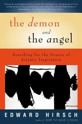 Der Dämon und der Engel: Auf der Suche nach der Quelle der künstlerischen Inspiration - The Demon and the Angel: Searching for the Source of Artistic Inspiration