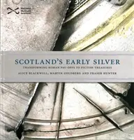 Schottlands frühes Silber - Scotland's Early Silver