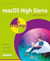 Macos High Sierra in einfachen Schritten: Deckt Version 10.13 ab - Macos High Sierra in Easy Steps: Covers Version 10.13