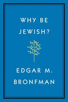 Warum jüdisch sein? Ein Testament - Why Be Jewish?: A Testament