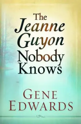 Jeanne Guyon Niemand weiß es - Jeanne Guyon Nobody Knows