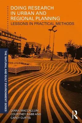 Forschung in der Stadt- und Regionalplanung - Lektionen in praktischen Methoden - Doing Research in Urban and Regional Planning - Lessons in Practical Methods