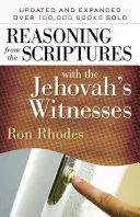 Mit den Zeugen Jehovas aus der Heiligen Schrift argumentieren - Reasoning from the Scriptures with the Jehovah's Witnesses