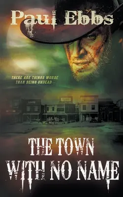 Die Stadt ohne Namen - The Town With No Name