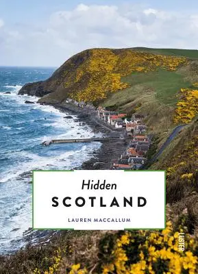 Verborgenes Schottland - Hidden Scotland