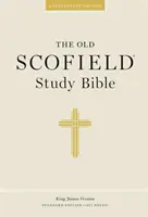 Alte Scofield Studienbibel-KJV-Standard - Old Scofield Study Bible-KJV-Standard