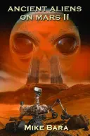 Antike Aliens auf dem Mars II - Ancient Aliens on Mars II