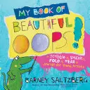 Mein Buch der schönen Oops!: Ein Scribble It, Smear It, Fold It, Tear It Journal für junge Künstler - My Book of Beautiful Oops!: A Scribble It, Smear It, Fold It, Tear It Journal for Young Artists