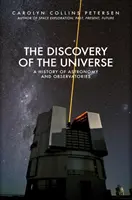 Die Entdeckung des Universums: Eine Geschichte der Astronomie und der Observatorien - The Discovery of the Universe: A History of Astronomy and Observatories