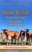 Tierschutz - ausgewählte Themen und Managementüberlegungen - Animal Welfare - Select Issues & Management Considerations