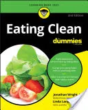 Clean Eating für Dummies - Eating Clean for Dummies