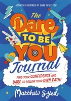 Dare to Be You Tagebuch - Dare to Be You Journal