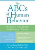 Das ABC des menschlichen Verhaltens: Verhaltensprinzipien für den praktizierenden Kliniker - The ABCs of Human Behavior: Behavioral Principles for the Practicing Clinician