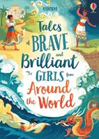 Geschichten von mutigen und brillanten Mädchen aus aller Welt - Tales of Brave and Brilliant Girls from Around the World