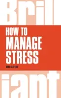 Wie man mit Stress umgeht - How to Manage Stress