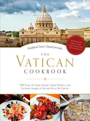 Vatikanisches Kochbuch - Vatican Cookbook