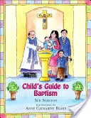 Leitfaden für Kinder zur Taufe - Child's Guide to Baptism