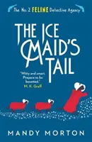 Der Schwanz des Eismädchens - Ice Maid's Tail