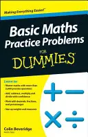 Basic Maths Übungsaufgaben für Dummies - Basic Maths Practice Problems For Dummies