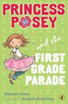 Prinzessin Posey und die Parade der Erstklässler - Princess Posey and the First Grade Parade