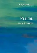 Wirklich nützliche Leitfäden: Psalmen - Really Useful Guides: Psalms