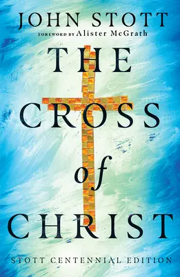 Das Kreuz Christi - The Cross of Christ