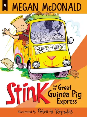 Stink und der große Meerschweinchen-Express - Stink and the Great Guinea Pig Express