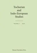 Tocharisch und Indo-Europäische Studien 17 - Tocharian and Indo-European Studies 17