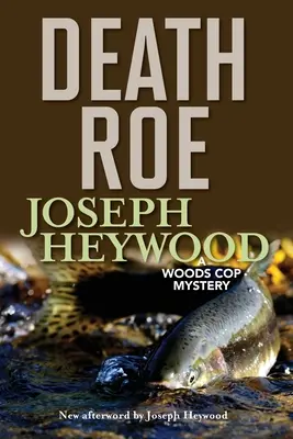 Todessehnsucht: Ein Woods-Cop-Krimi - Death Roe: A Woods Cop Mystery