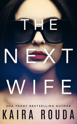 Die nächste Ehefrau - The Next Wife