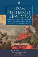 Von Pfingsten bis Patmos - Apostelgeschichte bis Offenbarung: Eine Einführung und Übersicht (Blomberg Craig (Autor)) - From Pentecost to Patmos - Acts To Revelation: An Introduction And Survey (Blomberg Craig (Author))