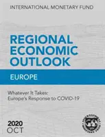 Regionaler Wirtschaftsausblick, Oktober 2020, Europa - Regional Economic Outlook, October 2020, Europe