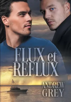 Flux und Reflux - Flux et reflux