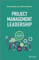 Projektmanagement - Führung: Kreative Teams aufbauen - Project Management Leadership: Building Creative Teams