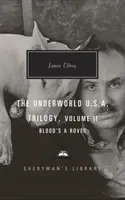 Blood's a Rover - Unterwelt U.S.A. Trilogie Vol. 2 - Blood's a Rover - Underworld U.S.A. Trilogy Vol. 2